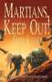 Fritz Leiber: Martians, Keep Out!, Buch