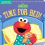 Sesame Street: Indestructibles: Sesame Street: Time for Bed!, Buch