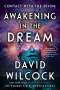 David Wilcock: Awakening in the Dream, Buch