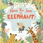 Elina Ellis: Have You Seen an Elephant?, Buch