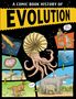 "A COMIC BOOK HISTORY OF EVOLUTION" ist oben zu lesen. Illustration von Evolutionsstufen, von Einzellern bis zu Säugetieren.