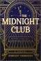 Margot Harrison: The Midnight Club, Buch