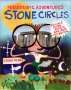 John Malam: Prehistoric Adventures: Stone Circles, Buch