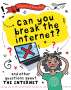 Clive Gifford: A Question of Technology: Can You Break the Internet?, Buch