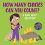 Louise Spilsbury: Number Planet: How Many Chicks Can You Count?, Buch