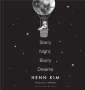 Henn Kim: Starry Night, Blurry Dreams, Buch