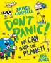 James Campbell: Don't Panic! We CAN Save The Planet, Buch