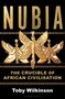 "NUBIA: The Cradle of African Civilisation" von Toby Wilkinson. Goldene Figuren und Symbole mit Flügeln im Hintergrund.