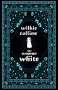 Wilkie Collins: Wilkie Collins' The Woman in White, Buch