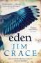 Jim Crace: Eden, Buch