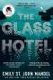 Emily St. John Mandel: The Glass Hotel, Buch