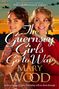 Mary Wood: The Guernsey Girls Go to War, Buch