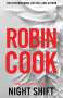 Robin Cook: Night Shift, Buch