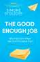 Simone Stolzoff: The Good Enough Job, Buch
