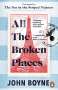 John Boyne: All The Broken Places, Buch