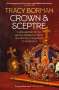 Tracy Borman: Crown & Sceptre, Buch