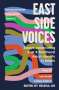 East Side Voices, Buch