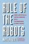 Martin Ford: Rule of the Robots, Buch