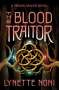 Lynette Noni: The Blood Traitor, Buch