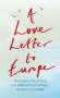 Frank Cottrell Boyce: A Love Letter to Europe, Buch