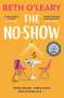 Beth O'Leary: The No-Show, Buch