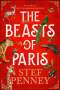 Stef Penney: The Beasts of Paris, Buch