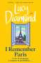 Lucy Diamond: I Remember Paris, Buch