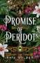 Kate Golden: A Promise of Peridot, Buch