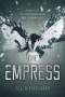 S. J. Kincaid: The Empress, Buch
