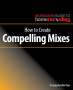 Craig Anderton: How to Create Compelling Mixes, Buch