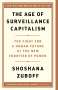 Shoshana Zuboff: The Age of Surveillance Capitalism, Buch