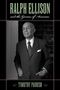 Timothy Parrish: Ralph Ellison and the Genius of America, Buch