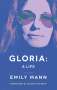 Emily Mann: Gloria: A Life (TCG Edition), Buch