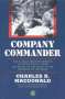 Charles B MacDonald: Company Commander, Buch