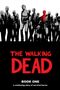 Robert Kirkman: Walking Dead Book 1, Buch