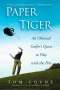 Tom Coyne: Paper Tiger, Buch