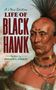 „A New Edition Life of Black Hawk, edited by Donald L. Fixico.“ Malerei eines amerikanischen Ureinwohners mit Federschmuck., Buch