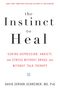David Servan-Schreiber: The Instinct to Heal, Buch
