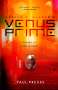 Paul Preuss: Arthur C. Clarke's Venus Prime 3-Hide and Seek, Buch