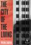 Nicola Lagioia: The City of the Living, Buch