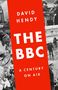 David Hendy: The BBC, Buch
