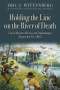 Eric J Wittenberg: Holding the Line on the River of Death, Buch