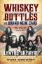 Mark Ribowsky: Whiskey Bottles and Brand-New Cars: The Fast Life and Sudden Death of Lynyrd Skynyrd, Buch
