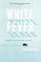 Jacek Hugo-Bader: White Fever, Buch