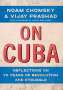 Noam Chomsky: On Cuba, Buch