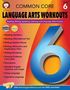 Linda Armstrong: Common Core Language Arts Workouts, Buch, Buch