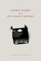 Cathryn Halverson: Faraway Women and the "Atlantic Monthly", Buch