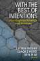 Lucinda Mosher: With the Best of Intentions: Interreligious Missteps and Mistakes, Buch