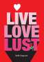 Sadie Cayman: Live, Love, Lust, Buch