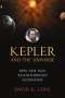 David K. Love: Kepler and the Universe, Buch